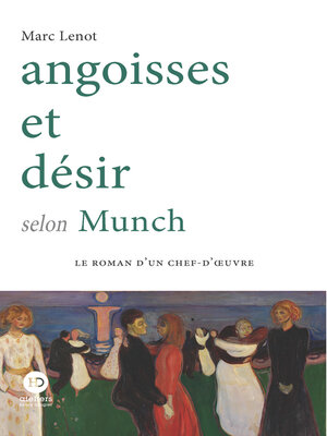 cover image of Angoisses et désir selon Munch